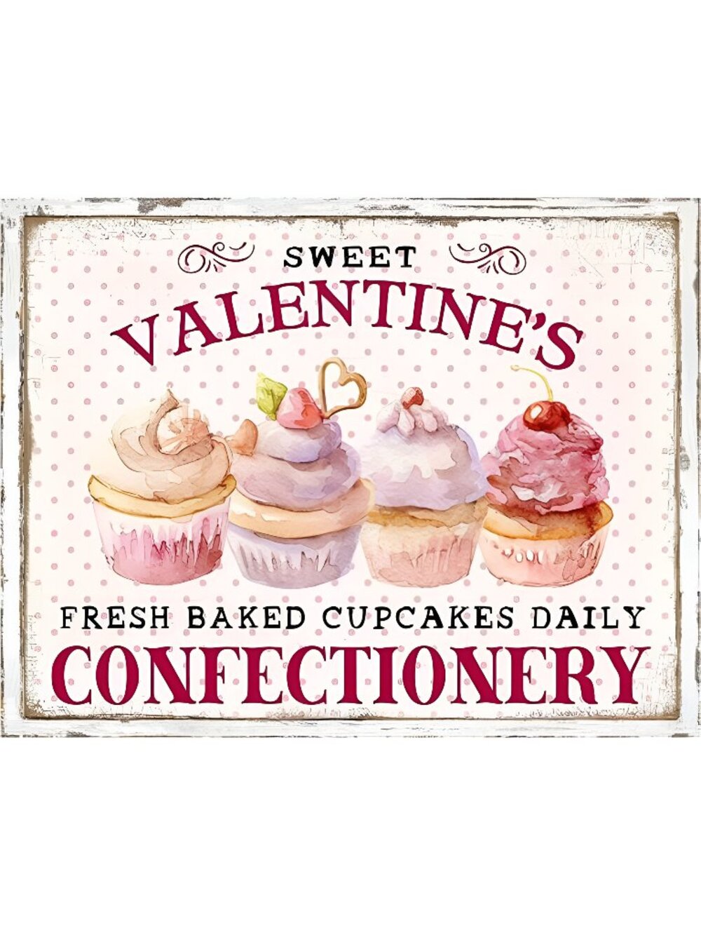 Valentines Day Sign, Cupcake Wreath, Metal Tin Sign Vintage Sign 8 x 12 Inch
